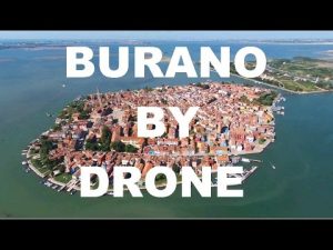 BURANO BY DRONE | Venice | Italy