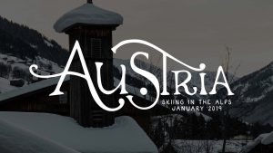 Skiing In Alpbach, Austria // January 2019