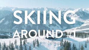 Skiing Around #1 - Skicircus Saalbach Hinterglemm Leogang Fieberbrunn
