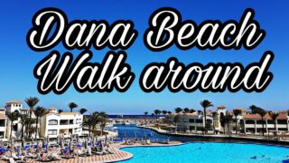 Dana Beach Resort Hurghada -  Walk around | Rundgang - Egypt | Ägypten